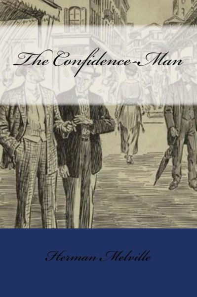 Cover for Herman Melville · The Confidence-Man (Paperback Bog) (2017)