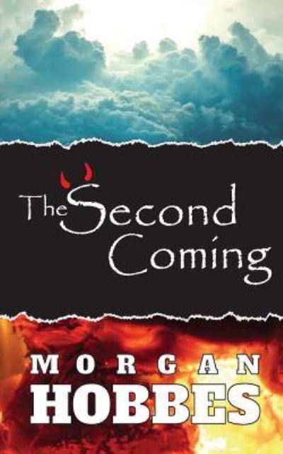 Cover for Morgan Hobbes · The Second Coming (Paperback Book) (2017)