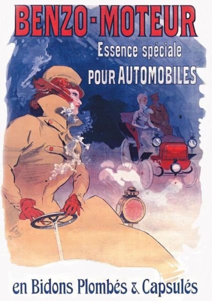 Cover for Cheret-J · Carnet Ligné Affiche Benzo Essence Automobiles (Book) (2015)
