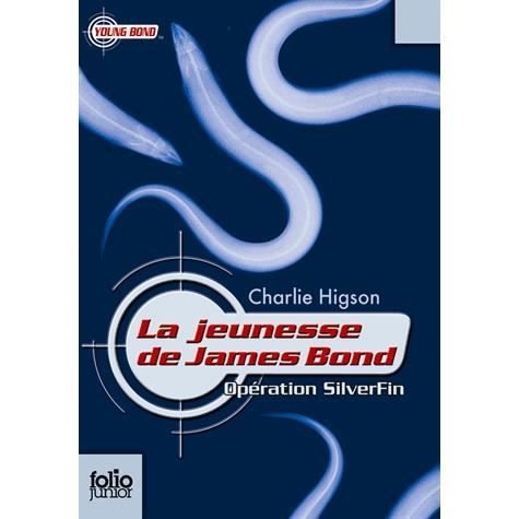 Cover for Charlie Higson · La Jeunesse de James Bond 1/Operation Silverfin (Paperback Bog) (2013)