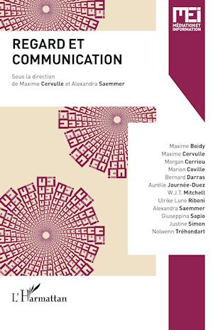 Cover for Bernard Darras · Regard et communication (Paperback Book) (2020)