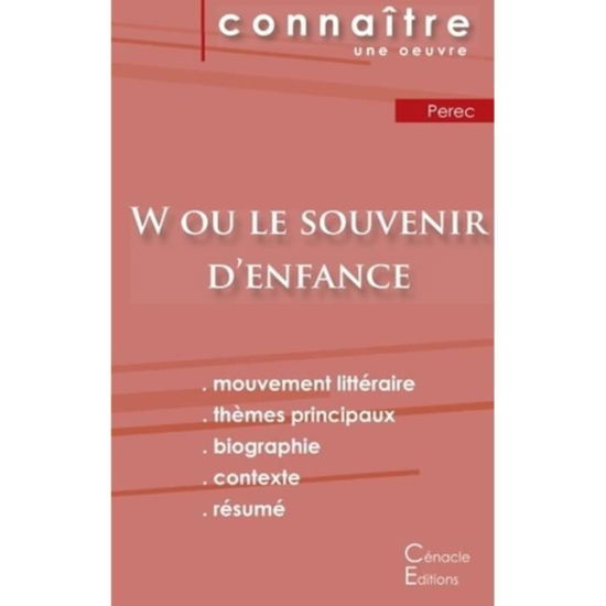 Cover for Georges Perec · Fiche de lecture W ou le Souvenir d'enfance de Perec (Analyse litteraire de reference et resume complet) (Pocketbok) (2024)