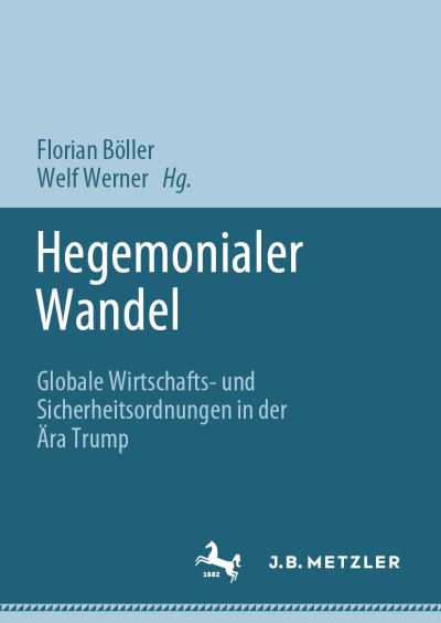 Cover for Florian Böller · Hegemonialer Wandel (Book) (2023)