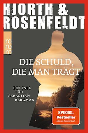 Michael Hjorth · Die Schuld, die man trägt (Book) (2024)