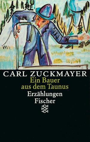 Cover for Carl Zuckmayer · Ein Bauer aus dem Taunus (Paperback Book) (1995)