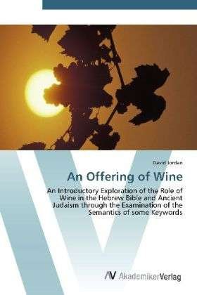 Cover for Jordan · An Offering of Wine (Bog) (2012)