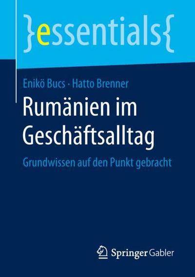 Cover for Enikoe Bucs · Rumaenien im Geschaeftsalltag (Book) [1. Aufl. 2019 edition] (2019)