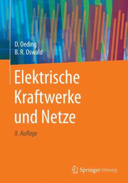 Cover for Dietrich Oeding · Elektrische Kraftwerke und Netze (Hardcover Book) (2017)