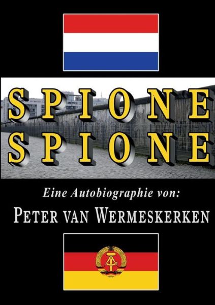 Cover for Peter Van Wermeskerken · Spione, Spione (Paperback Book) [German edition] (2013)