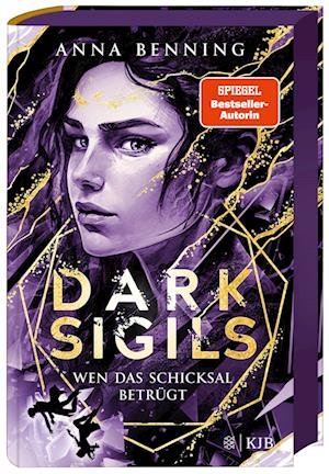 Cover for Anna Benning · Dark Sigils Â– Wen Das Schicksal BetrÃ¼gt (Bok)