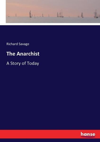 Cover for Savage · The Anarchist (Bog) (2016)