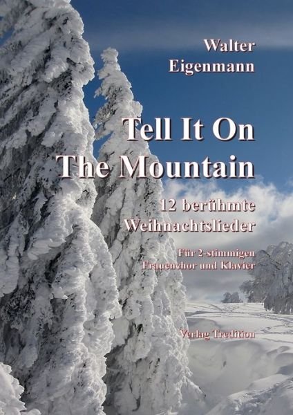 Cover for Eigenmann · Tell It On The Mountain (Bog) (2019)