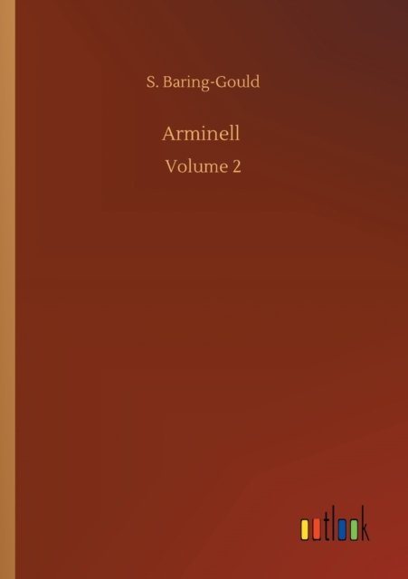 Cover for S Baring-Gould · Arminell: Volume 2 (Paperback Book) (2020)