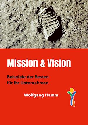 Cover for Wolfgang Hamm · Mission &amp; Vision (Hardcover Book) (2021)