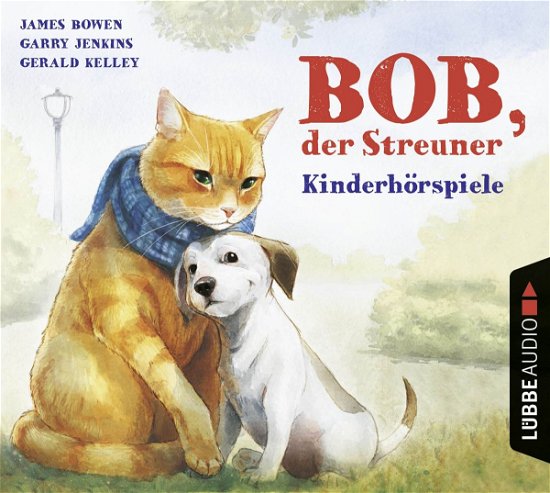 Cover for James Bowen · Bob,der Streuner-die Geschichte Einer Außergewö (CD) (2016)
