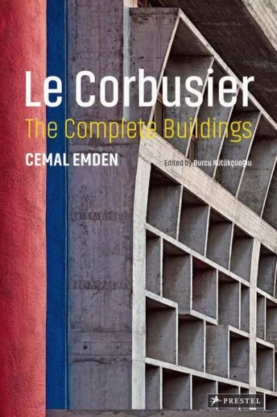 Cover for Cemal Emden · Le Corbusier: The Complete Buildings (Hardcover bog) (2017)
