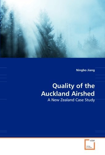 Cover for Ningbo Jiang · Quality of the Auckland Airshed: a New Zealand Case Study (Paperback Bog) (2008)