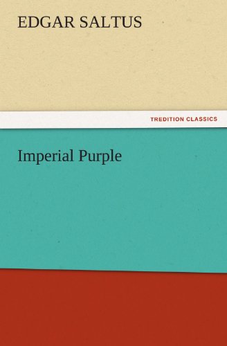 Cover for Edgar Saltus · Imperial Purple (Tredition Classics) (Paperback Book) (2011)