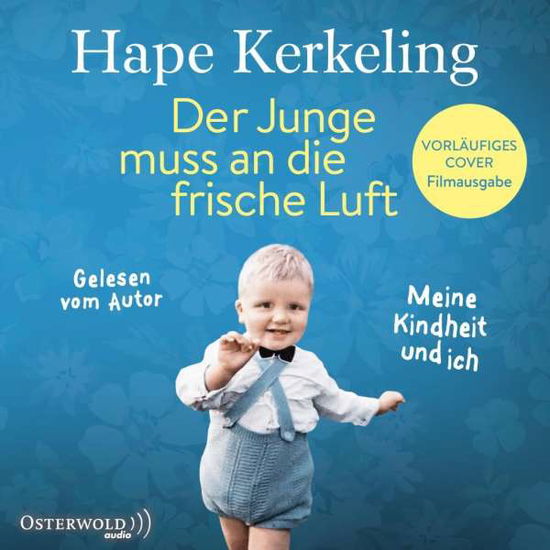 Der Junge Muss an Die Frische Luft (Filmausgabe) - Hape Kerkeling - Musik - SAMME - 9783869524023 - 7. Dezember 2018