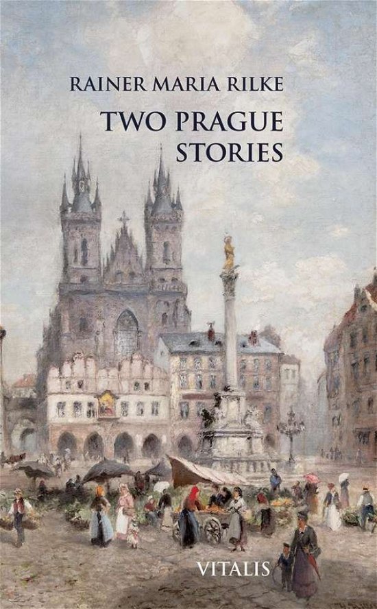 Cover for Rilke · Two Prague Stories (Book)