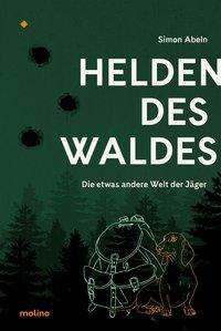 Cover for Abeln · Helden des Waldes (Book)