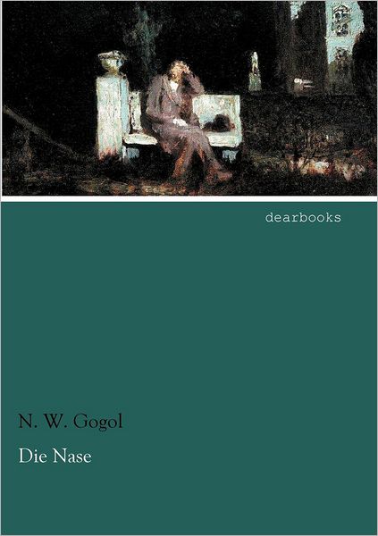 Cover for N. W. Gogol · Die Nase (Paperback Book) [German edition] (2012)