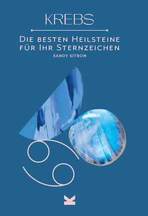 Krebs - Sandy Sitron - Books - Laurence King Verlag - 9783962443023 - November 1, 2022