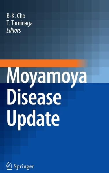 Cover for Byung-kyu Cho · Moyamoya Disease Update (Hardcover Book) [2010 edition] (2010)