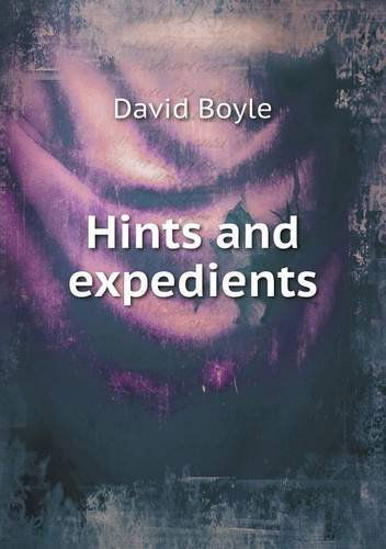 Cover for David Boyle · Hints and Expedients (Paperback Book) (2013)