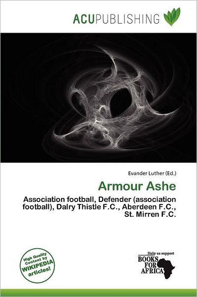 Cover for Evander Luther · Armour Ashe (Book) (2011)