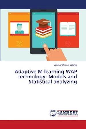 Cover for Altaher · Adaptive M-learning WAP technol (Bok) (2018)