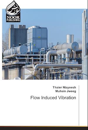 Cover for Thaier Ntayeesh · Flow Induced Vibration (Pocketbok) (2019)