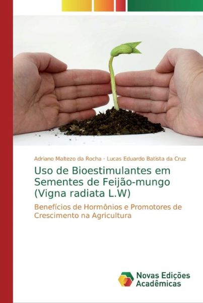 Cover for Rocha · Uso de Bioestimulantes em Semente (Book) (2020)