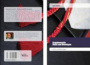 Cover for Madsen · Komplementär. Haiku und Monotypi (Buch)