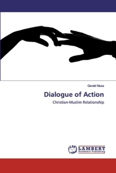 Dialogue of Action - Musa - Livros - - 9786202515023 - 24 de março de 2020