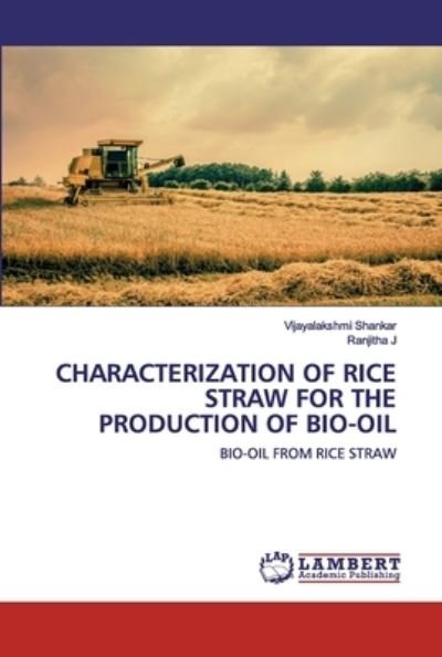 Characterization of Rice Straw - Shankar - Livres -  - 9786202528023 - 21 avril 2020