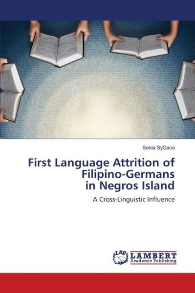 First Language Attrition of Fili - SyGaco - Bøger -  - 9786202809023 - 