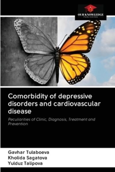 Cover for Gavhar Tulaboeva · Comorbidity of depressive disorders and cardiovascular disease (Pocketbok) (2020)