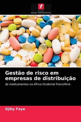 Cover for Djiby Faye · Gestao de risco em empresas de distribuicao (Paperback Bog) (2021)