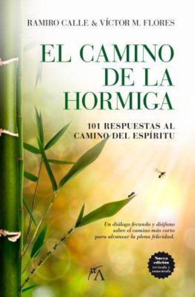 El Camino de la Hormiga - Ramiro Calle - Libros - ALMUZARA - 9788416002023 - 31 de enero de 2014