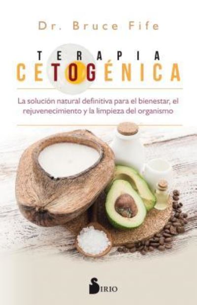 Cover for Bruce Fife · Terapia Cetogenica (Paperback Book) (2018)