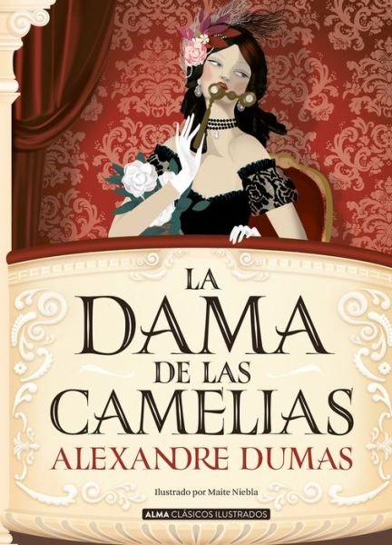 Cover for Alexandre Dumas · La dama de las camelias / pd. (Gebundenes Buch) (2021)
