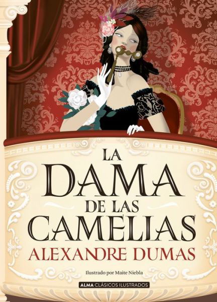 La dama de las camelias / pd. - Alexandre Dumas - Books - Alma - 9788418008023 - May 1, 2021