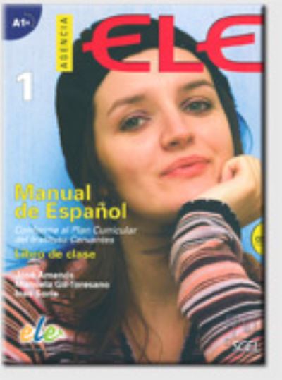 Cover for Manuela Gil-Toresano · Agencia Ele 1: Student Book + CD - Agencia Ele (Book) (2008)