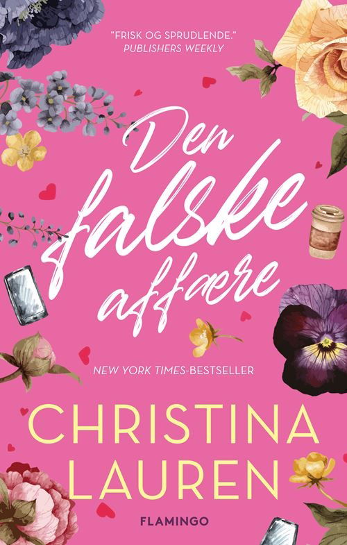 Cover for Christina Lauren · Den falske affære (Sewn Spine Book) [1º edição] (2023)