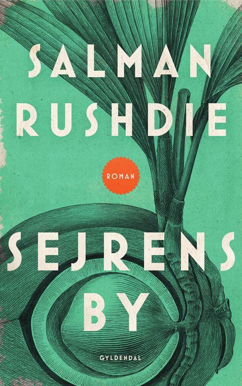 Sejrens by - Salman Rushdie - Bøker - Gyldendal - 9788702394023 - 14. september 2023