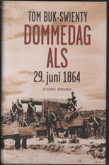 Cover for Tom Buk-Swienty · Dommedag Als (Bound Book) [1.º edición] [Indbundet] (2011)