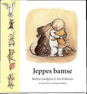 Cover for Barbro Lindgren · Jeppes bamse (Bound Book) [1st edition] (2019)