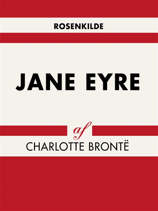 Cover for Charlotte Brontë · Verdens klassikere: Jane Eyre (Sewn Spine Book) [1th edição] (2018)