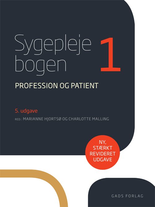 Cover for Red: Marianne Hjortsø og Charlotte Malling · Sygeplejebogen 1 (Sewn Spine Book) [5.º edición] (2017)